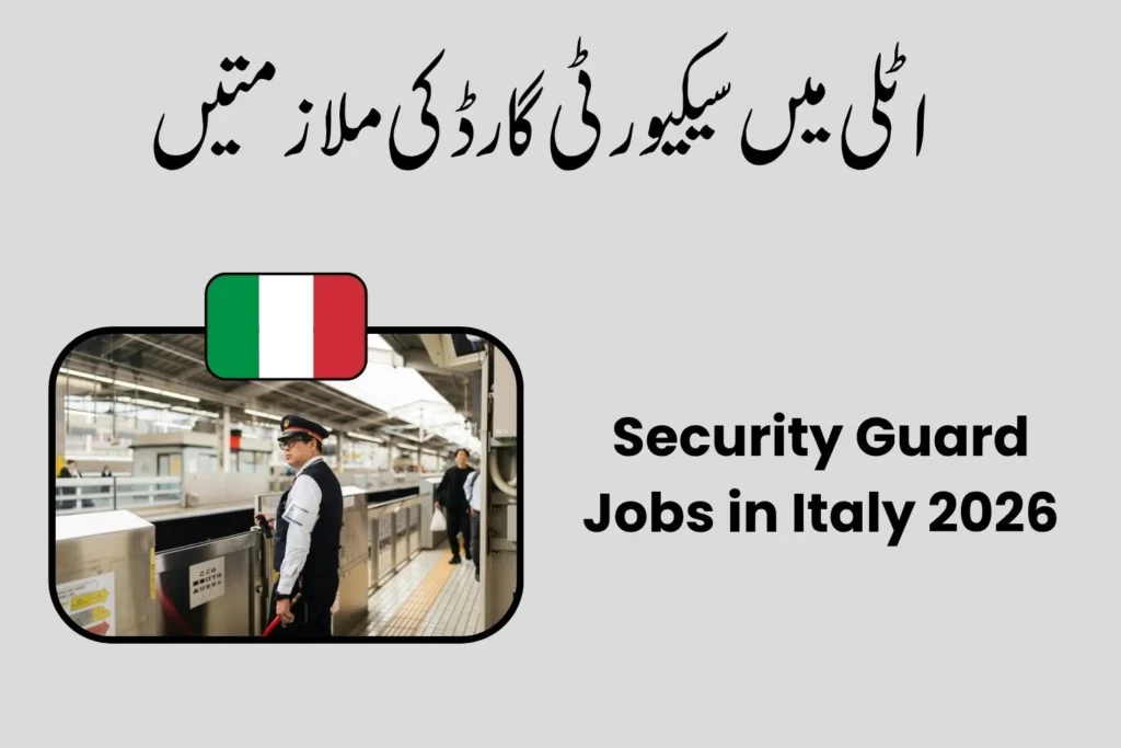 Security Guard Jobs in Italy 2026 – Salary €1,300–€3,200Month